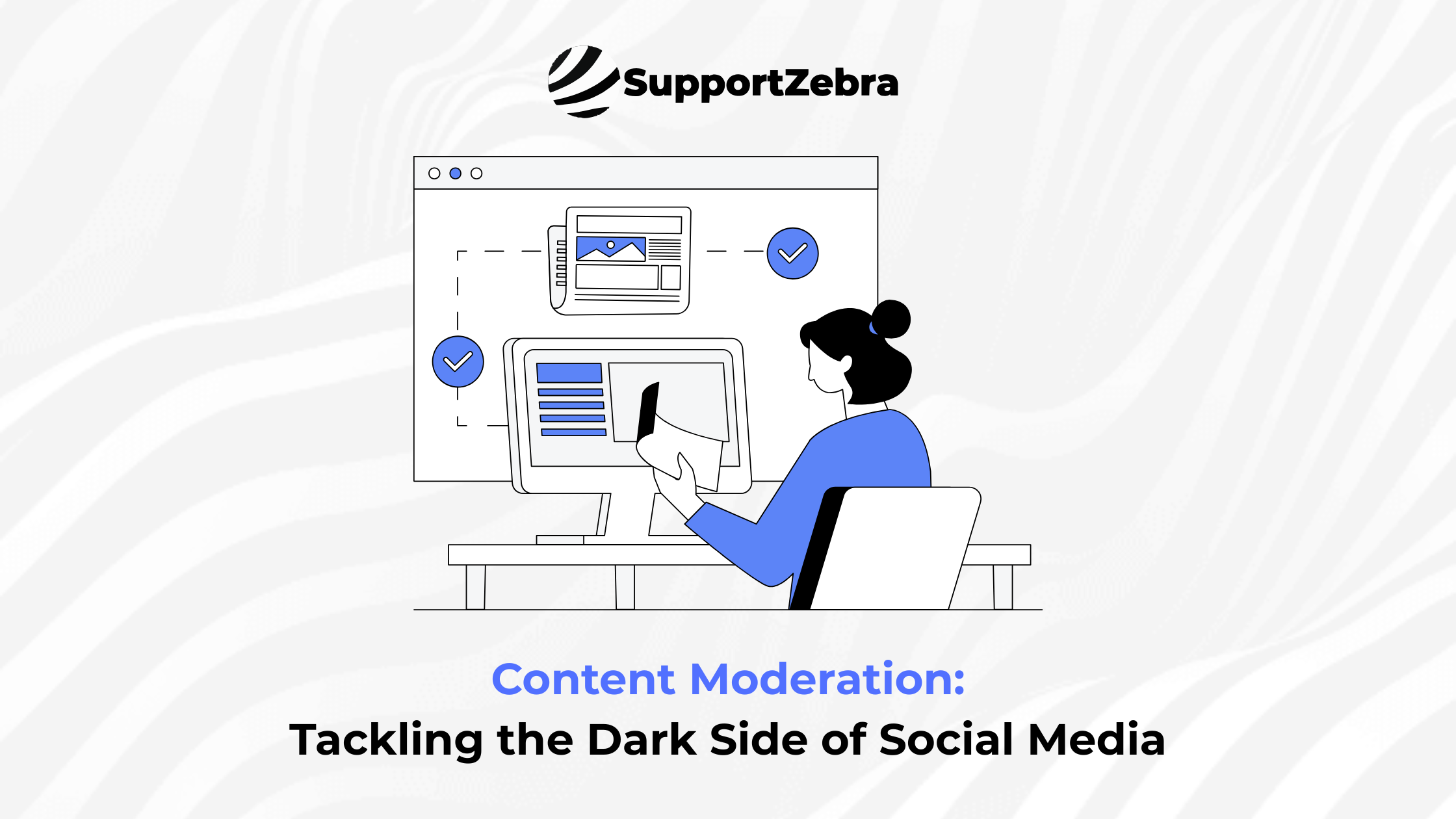 Content Moderation: Tackling the Dark Side of Social Media