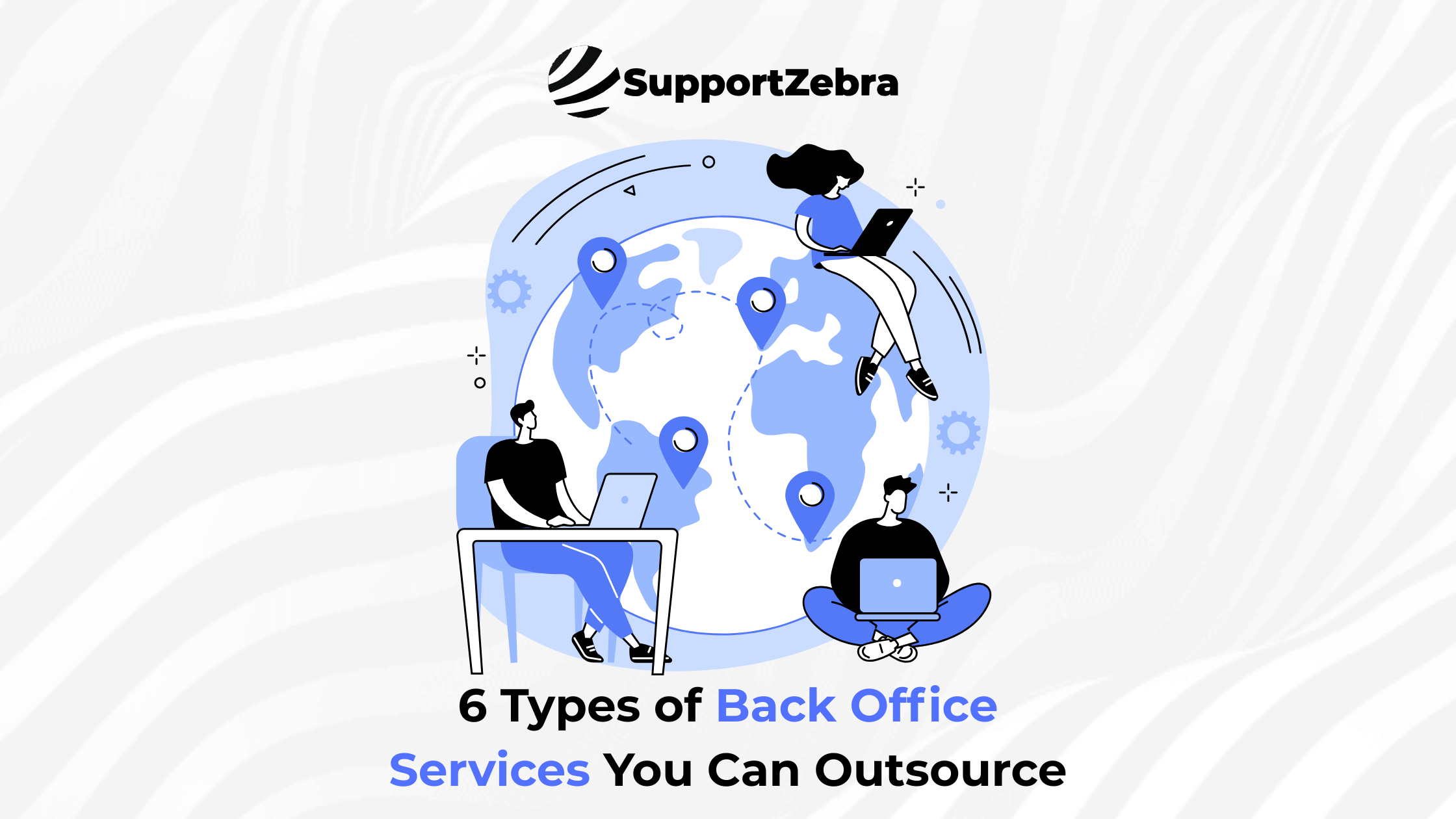 6 Types of Back Office Services You Can Outsource
