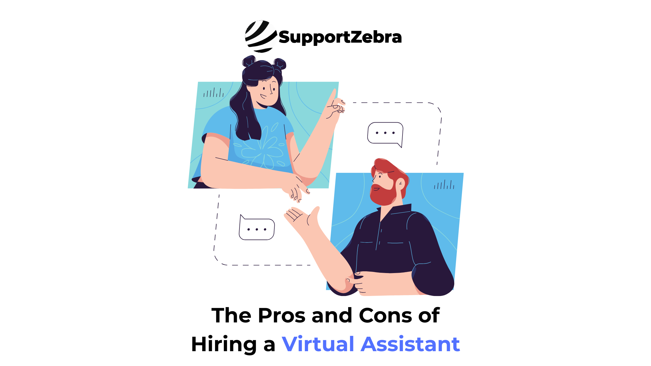The Pros and Cons of Hiring a Virtual Assistant
