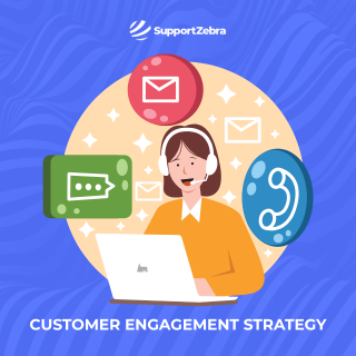 7 Tips for a Winning Customer Engagement Strategy