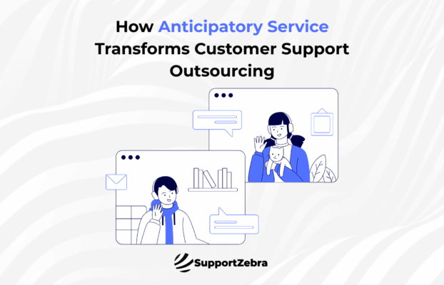 How Anticipatory Service Transforms Customer Support Outsourcing