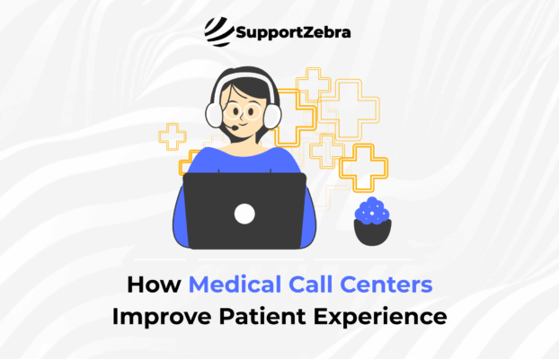 How Outsourcing Medical Call Centers Supports Patient Satisfaction