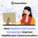 supportzebra medical call center companies