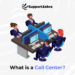 supportzebra what are call centers