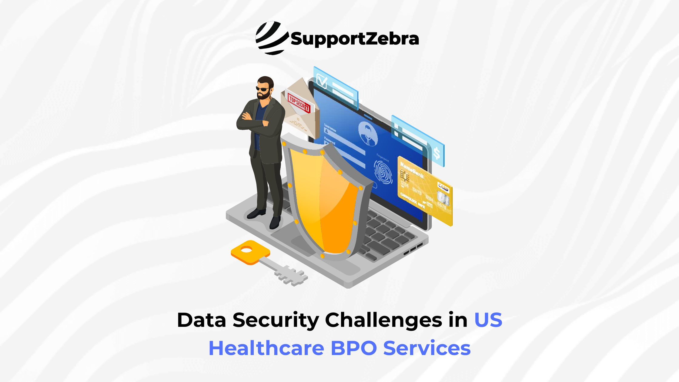 Data Security Challenges in US Healthcare BPO Services