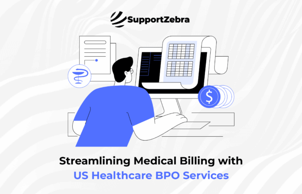 Streamlining Medical Billing with US Healthcare BPO Services