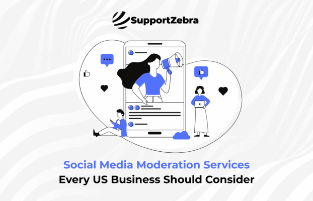 Social Media Moderation Services Every US Business Should Consider
