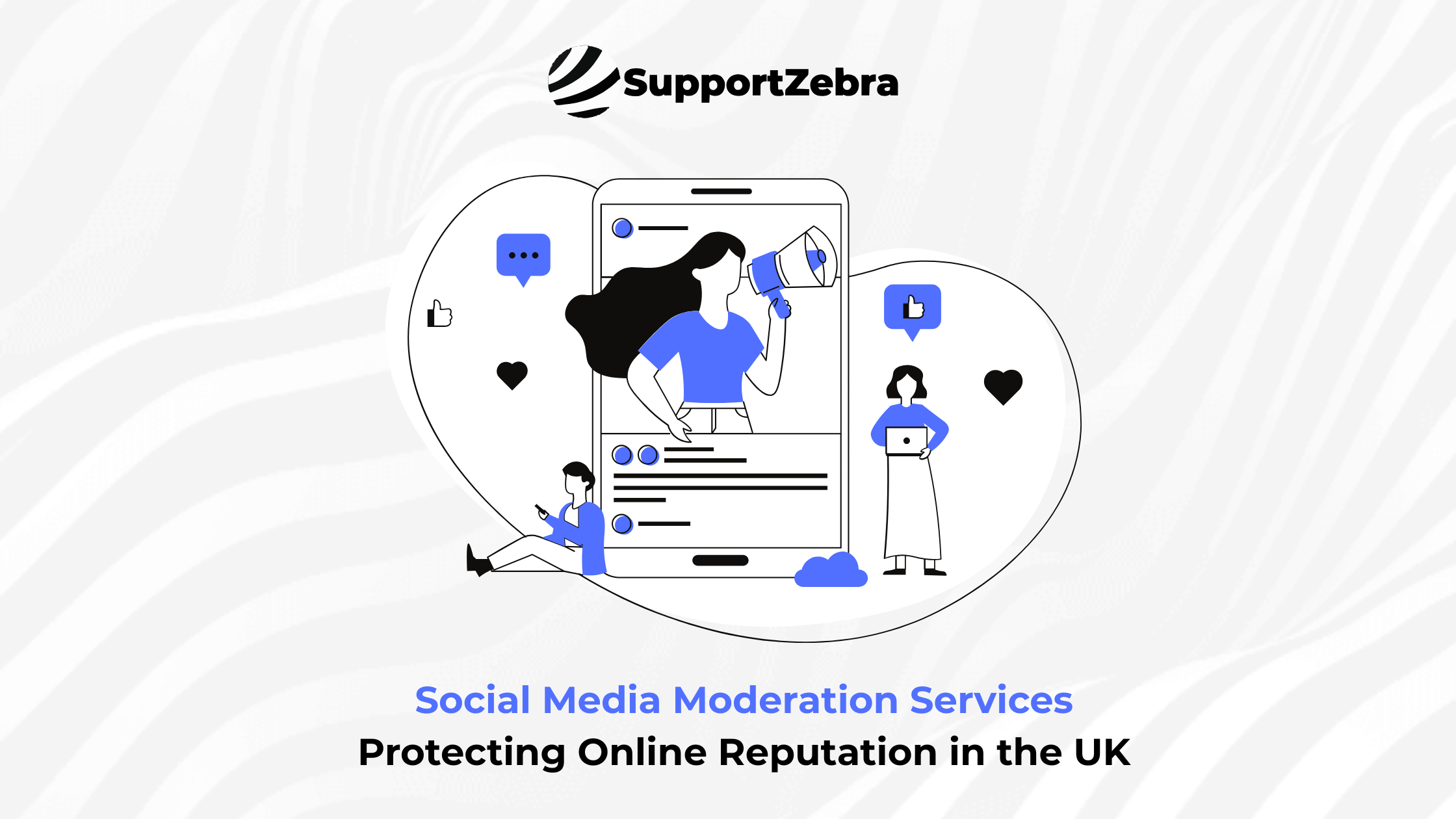 Social Media Moderation Services Protecting Online Reputation in the UK
