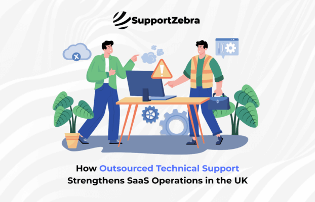 How Outsourced Technical Support Strengthens SaaS Operations in the UK