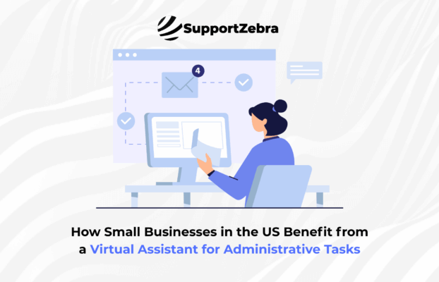How Small Businesses in the US Benefit from a Virtual Assistant for Administrative Tasks
