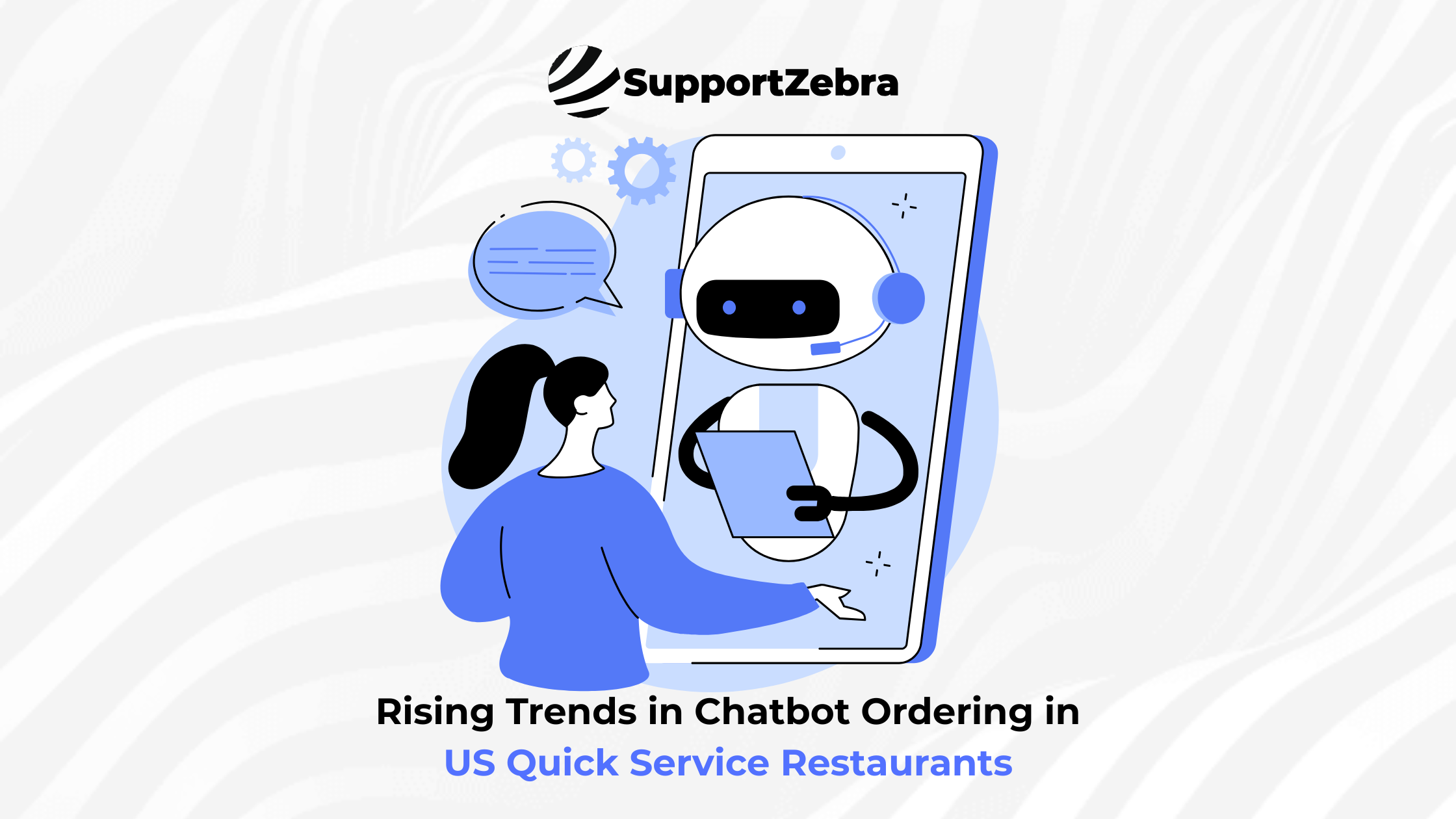 Rising Trends in Chatbot Ordering in US Quick Service Restaurants
