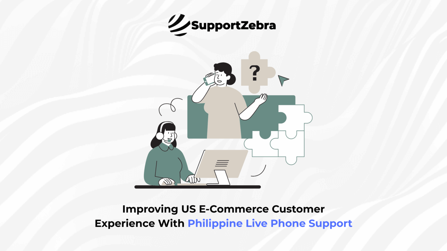 Improving US E-Commerce Customer Experience With Philippine Live Phone ...
