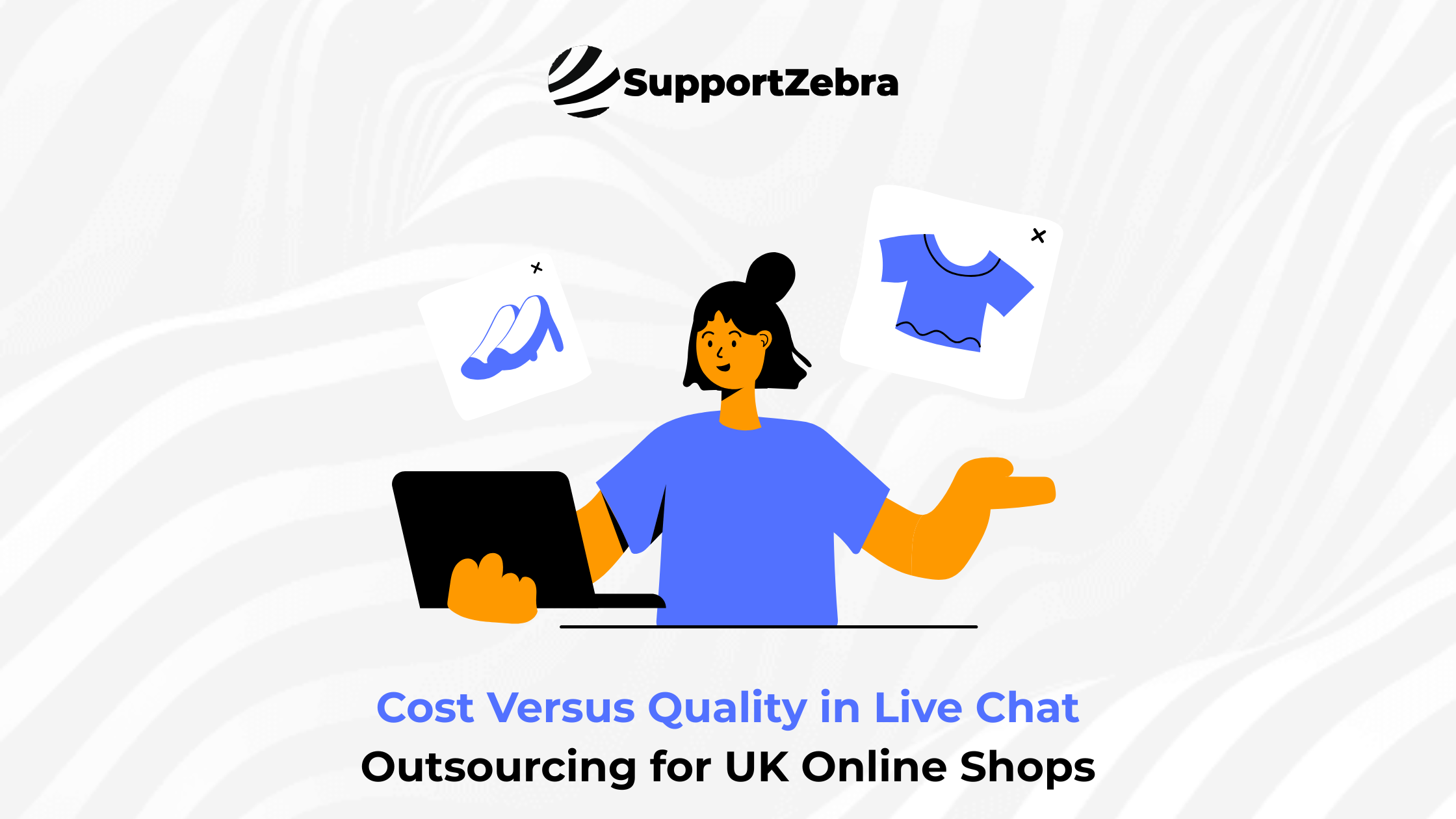 Cost Versus Quality in Live Chat Outsourcing for UK Online Shops