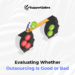 is outsourcing good or bad​