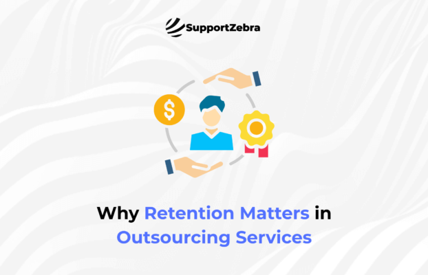 Why Retention Matters in Outsourcing Services