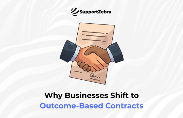Why Businesses Shift to Outcome-Based Contracts