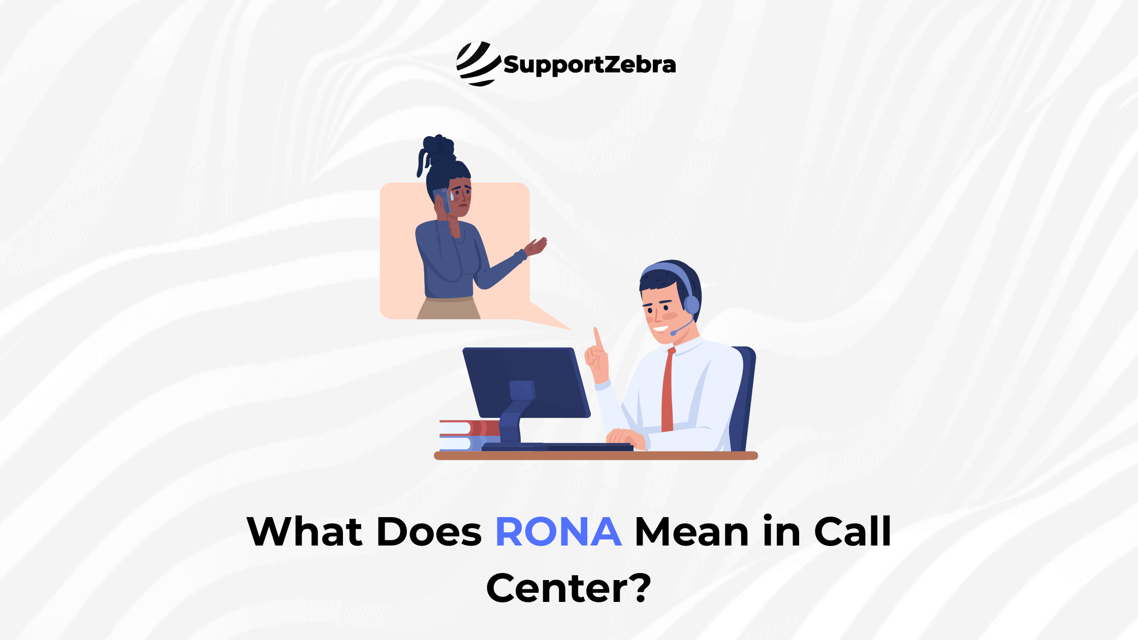 What Does RONA Mean in Call Center?