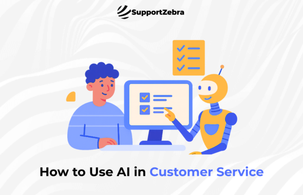 How to Use AI in Customer Service