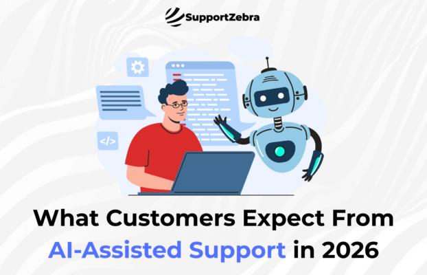 What Customers Expect From AI-Assisted Support in 2026